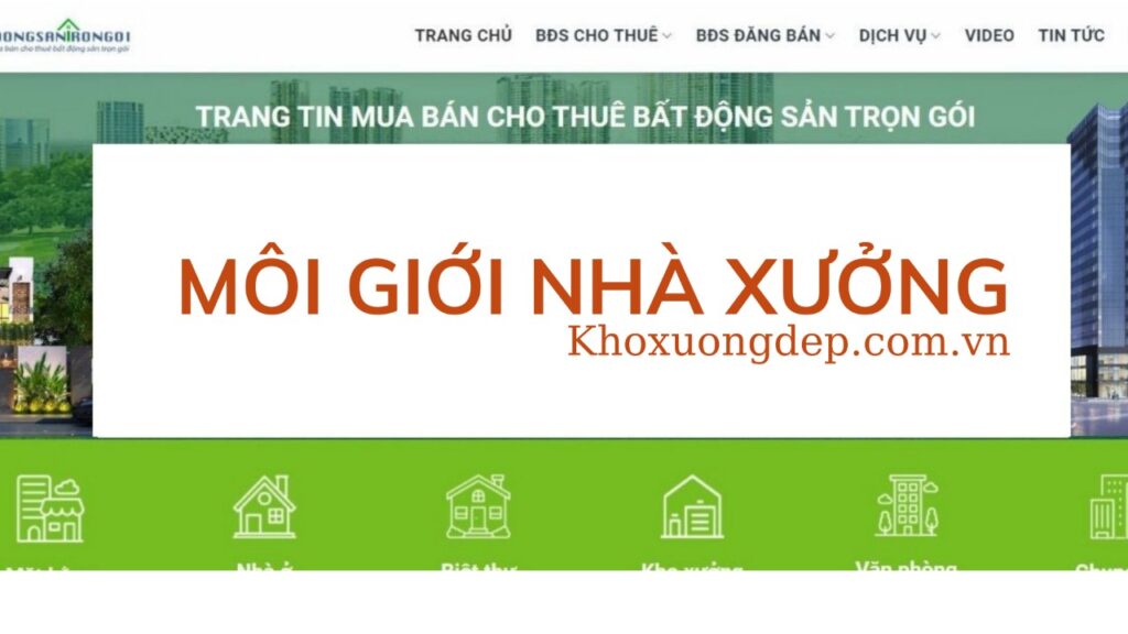 Dịch vụ môi giới nhà xưởng